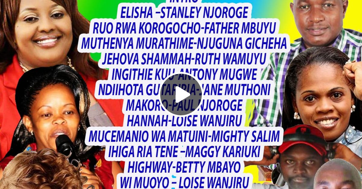 Mugithi Gospel Mix Free Download - DJ DOLLS (EWP) MUGITHI MIX VOL 1 by DJ DOLLS KENYA ...