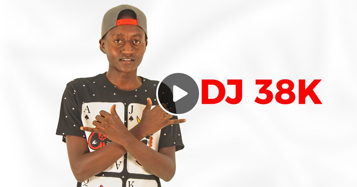 DJ 38K QUARANTINE GENGETONE MIX by DJ 38K Mixcloud