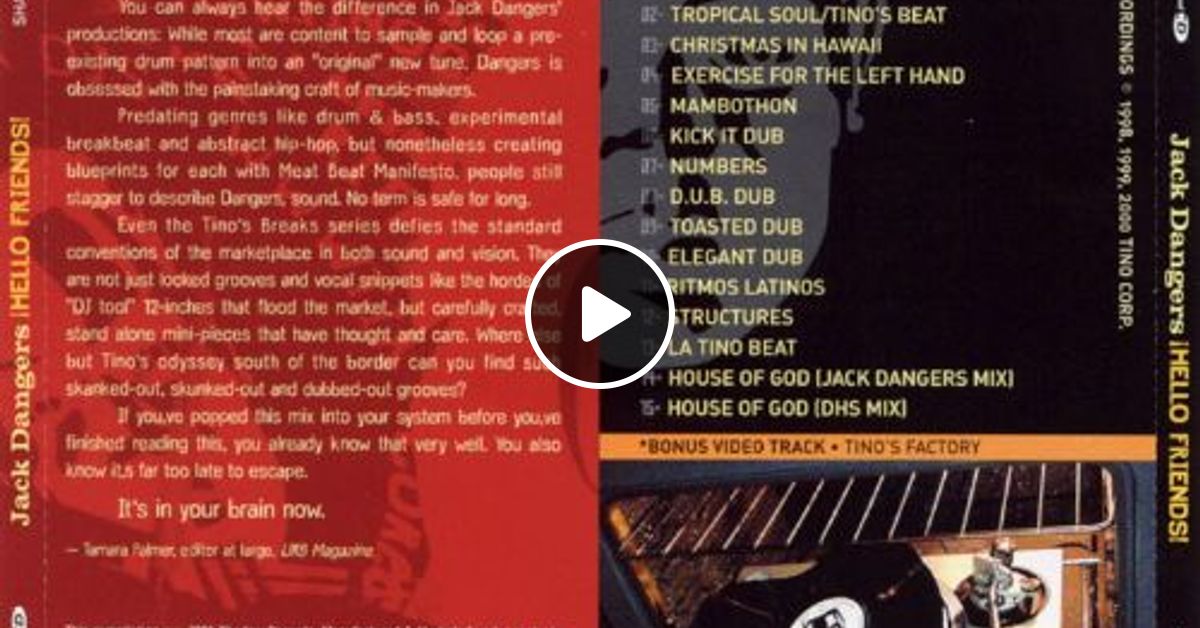 Jack Dangers Hello Friends Plays With The Records Of Tino Corp. by Fonkyshitproductions Mixcloud