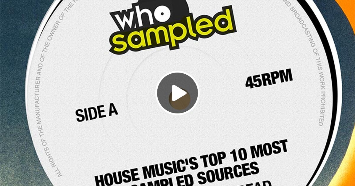House Music S Top 10 Most Sampled Sources Mixed By Chris Read By Whosampled Mixcloud Dj zinhle is among the top artists in south africa's house scene and the industry relies on her for top hits. house music s top 10 most sampled