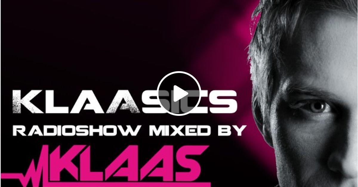 Klaasics Episode 058 By Klaasmusicofficial Mixcloud Come back down (original mix), длина: mixcloud