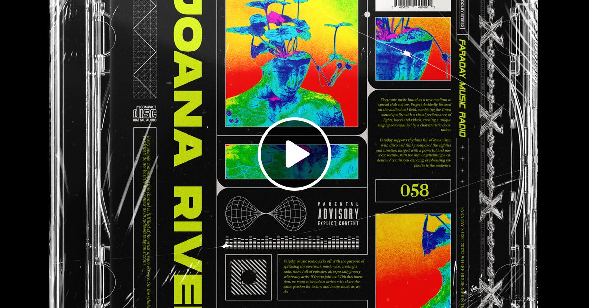 Faraday Music Radio W Joana River 058 By Faraday Mixcloud