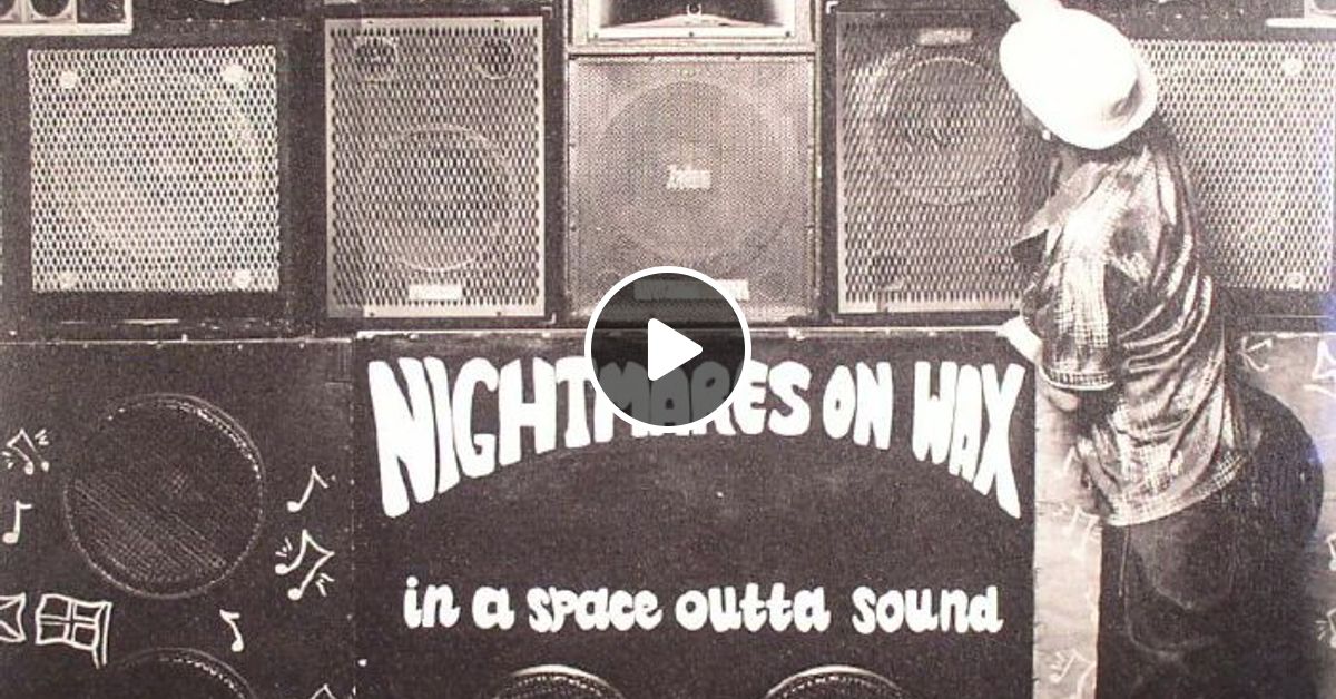 nightmares on wax boiler room london dj set tracklist