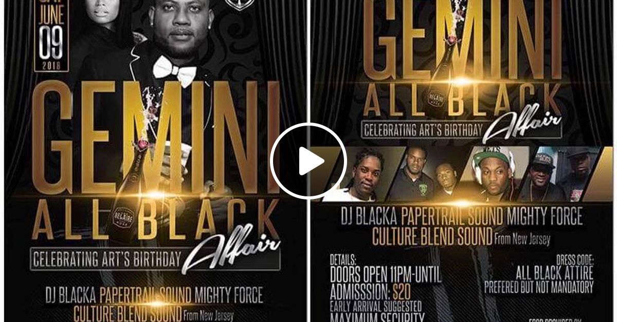 Gemini All Black Affair Art s Birthday PaperTrail Sound Zavia