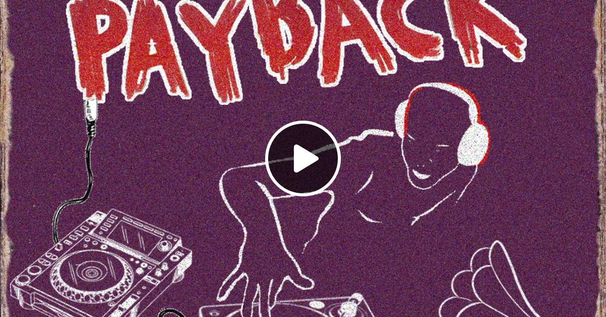 The Payback 11 Feb Ft Khruangbin Oliver Thomas Mapfumo Donny