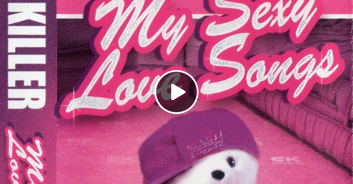 Cut Killer My Sexy Loves Songs Face A by salem arbi Mixcloud