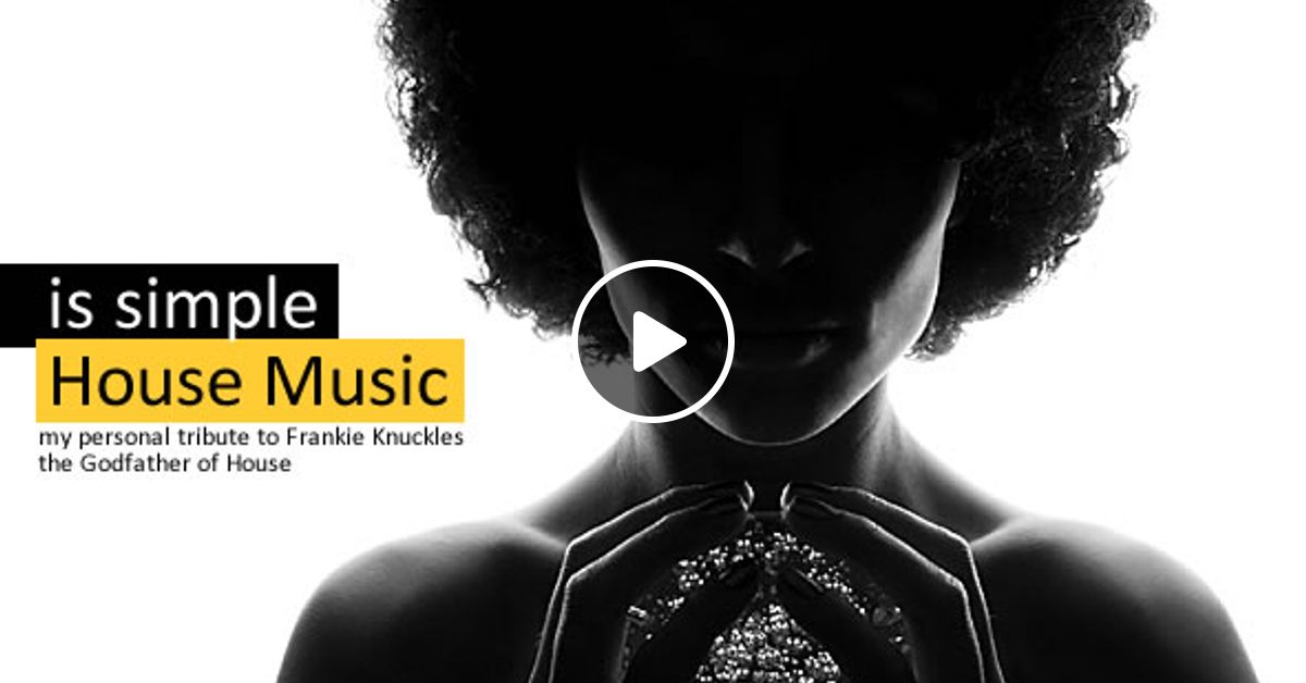 Is Simple House Music By Giacomo Mixcloud