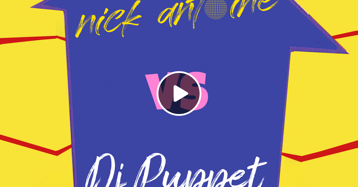 Nick Antoine vs DJ Puppet by Nick Antoine favorites | Mixcloud