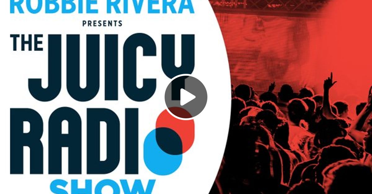 The Juicy Show 600 By Robbie Rivera Mixcloud The funkatron, the funkatron, the funkatron, the funkatron the funkatron, the funkatron, the funkatron, the funkatron. mixcloud