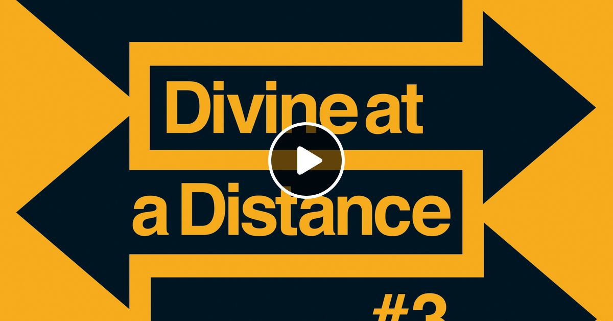 Divine Divine At A Distance 3 3 Hour Live Stream From The Attic 16 05 2020 By Andrew Divine Mixcloud 029 / (p) 2012 soul7 44. mixcloud
