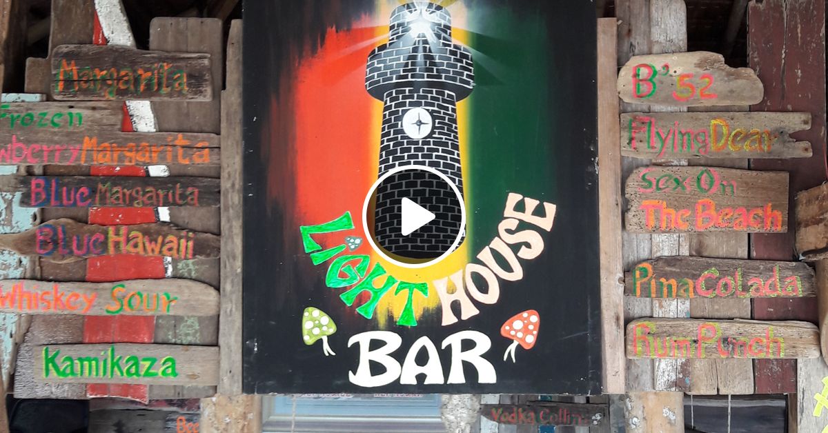Live At The Lighthouse Bar Koh Lanta By Quality Tom Mixcloud