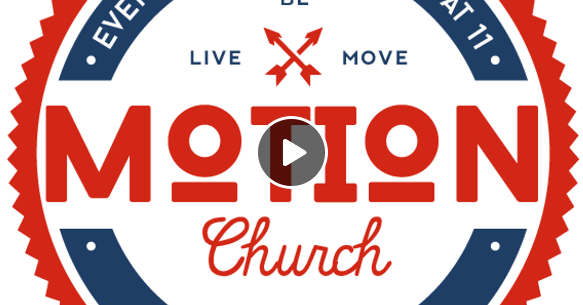 GameDay Series Week 4 Eleven as One by Motion Church Mixcloud