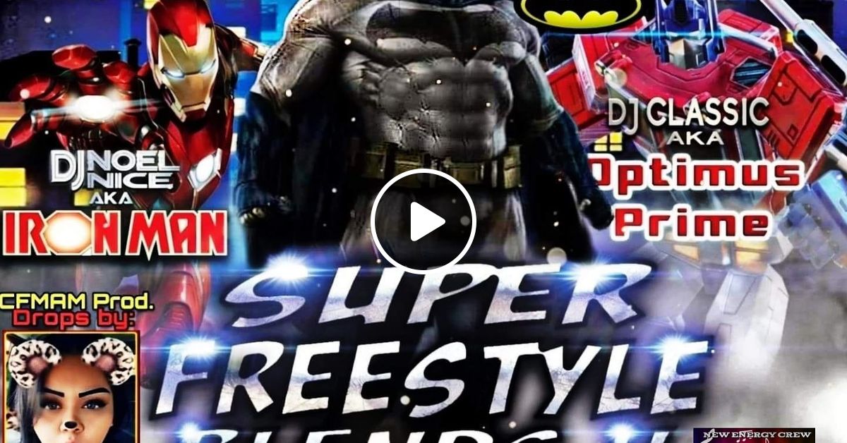 Super Freestyle Blends Vol. 2 by Noel Rivera (DJ Noel Nice ...