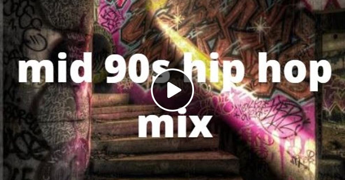dj-step-one-mid-90s-hip-hop-mix-dec-2021-by-djstepone-mixcloud