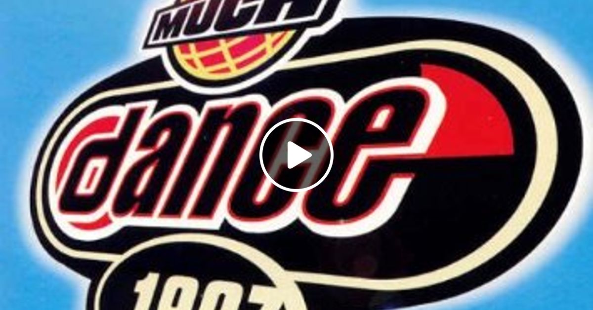 MUCH DANCE 1997 by CJ6.5 | Mixcloud