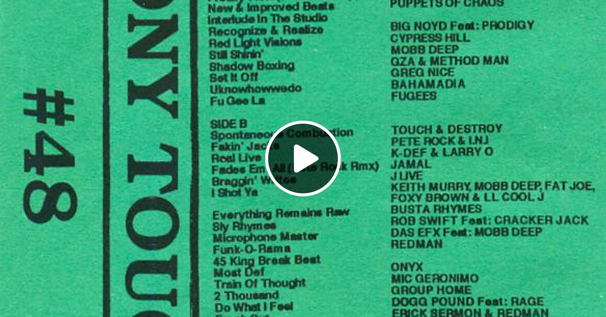 Tony Touch Hip Hop Mixtape 48 1995 By Mr Concept Mixcloud