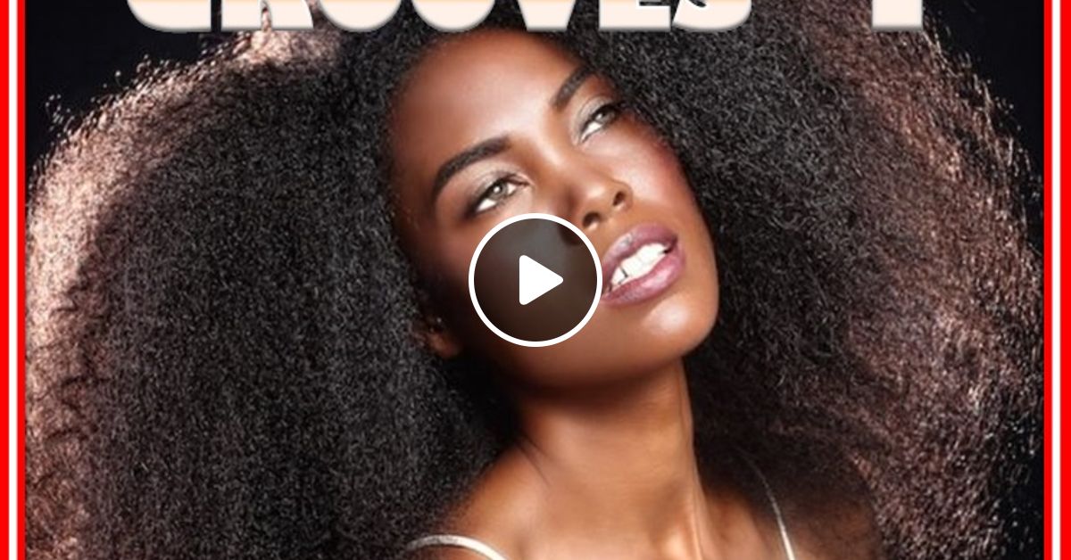 Afro Soul Grooves 4 By Soulseo Dee J Mixcloud