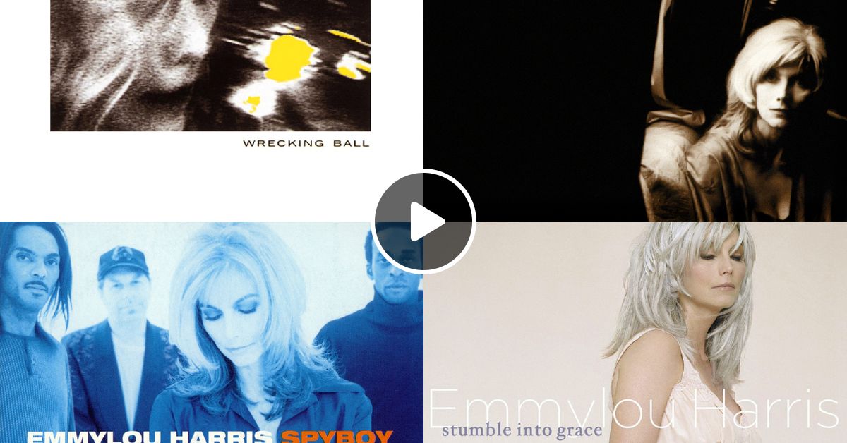 Emmylou Harris Where Will I Be 1995 2003 2020 Compile By Technopop2000 Mixcloud