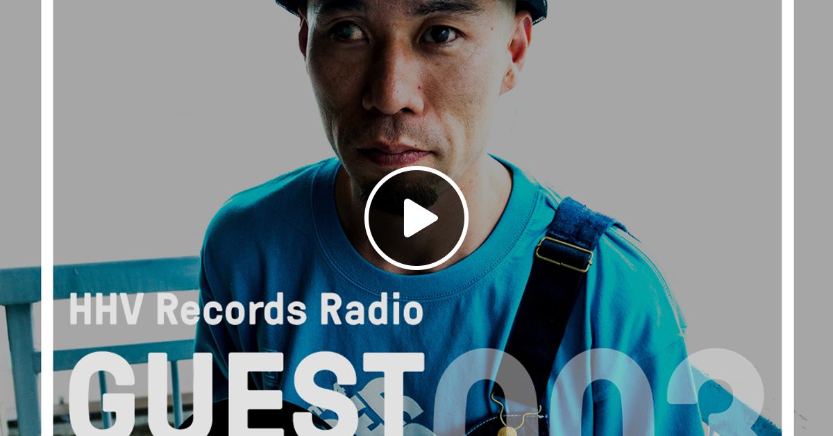 Guest Mix #003 - DJ Koco (aka Shimokita) by HHV Records Radio