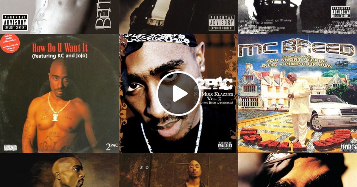 2Pac REMIXES ::: West Coast Hip Hop & Gangsta Rap ::: Tupac