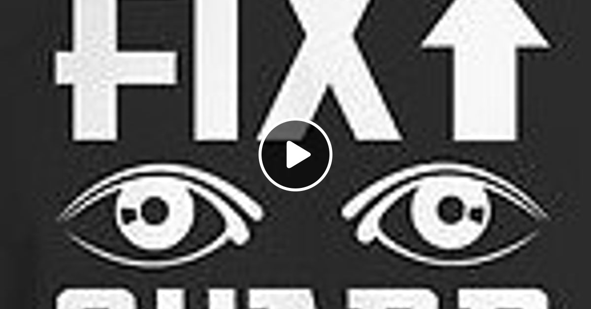 Fix Up Look Sharp By Dj Ds Mixcloud