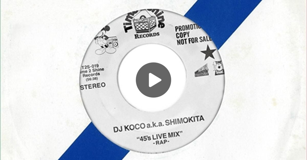 DJ Koco ‎– 45's Live Mix - Rap (Vol.1) by DJ MP45 | Mixcloud