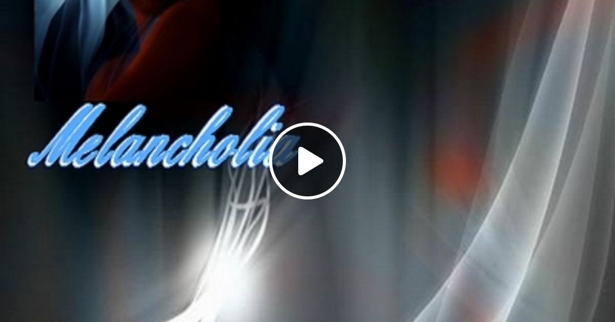 Melancholia By Betty71 Mixcloud Stel je nou niet zo aan is toch alles bij scantraxx. mixcloud