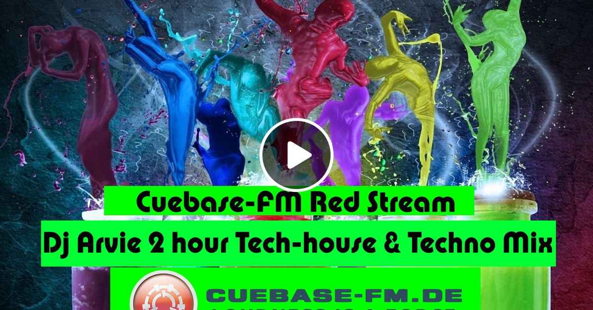 Dj Arvie 2 Hour Techhouse Techno Mix Januar 2014 Cuebasefm De By