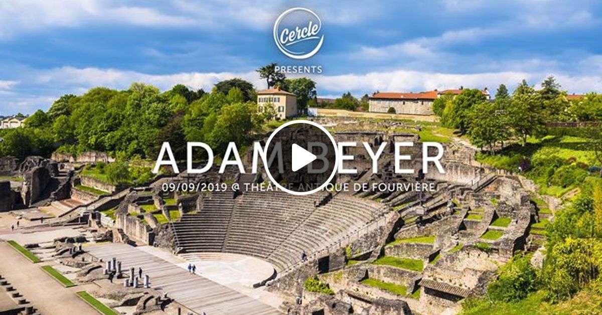 Adam Beyer Live Lugdunum Musee Et Theatres Romains Cercle