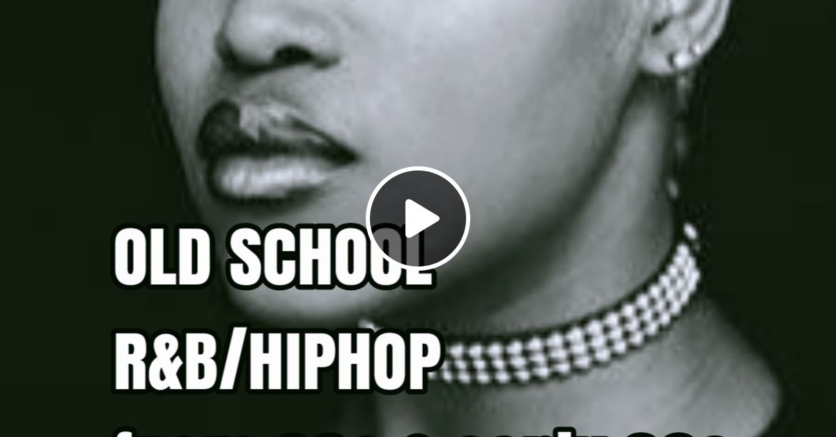 OLD SCHOOL R&B / HIPHOP from 90s & early 2000s DANCE CLASSICS vol.1 by DJ SHIMO.T Mixcloud