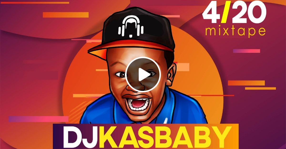 FourTwenny By DJ KasBaby (Hiphop & RnB) by DJ KasBaby Mixcloud
