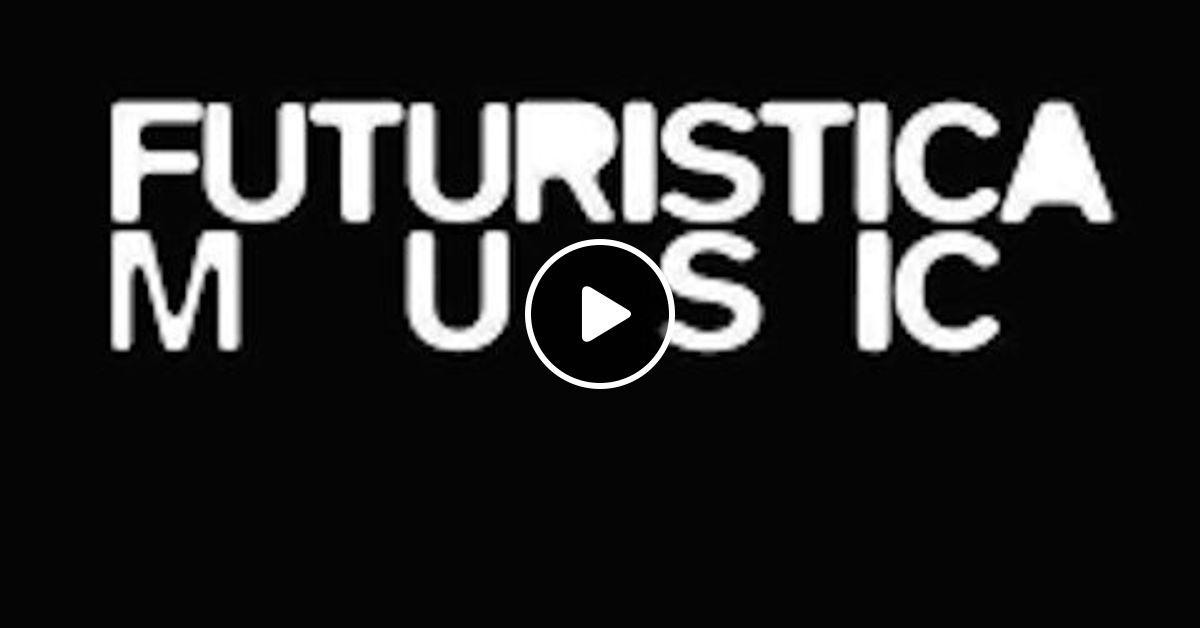 Futuristica Music The Deep Dive Blueingreenradio Com By Blue In Green Radio Mixcloud