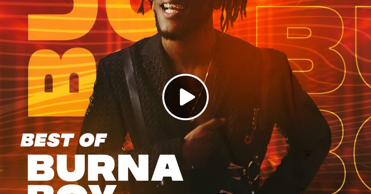 waptrick best of burna boy dj mix