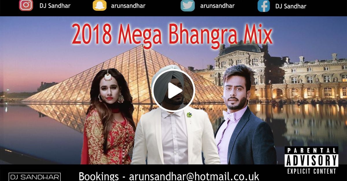 2018 Mega Bhangra Mix 1 Hour Best Dancefloor Tracks By Dj Sandhar Mixcloud The aim of this channel is to bring great music to great artists. 2018 mega bhangra mix 1 hour best