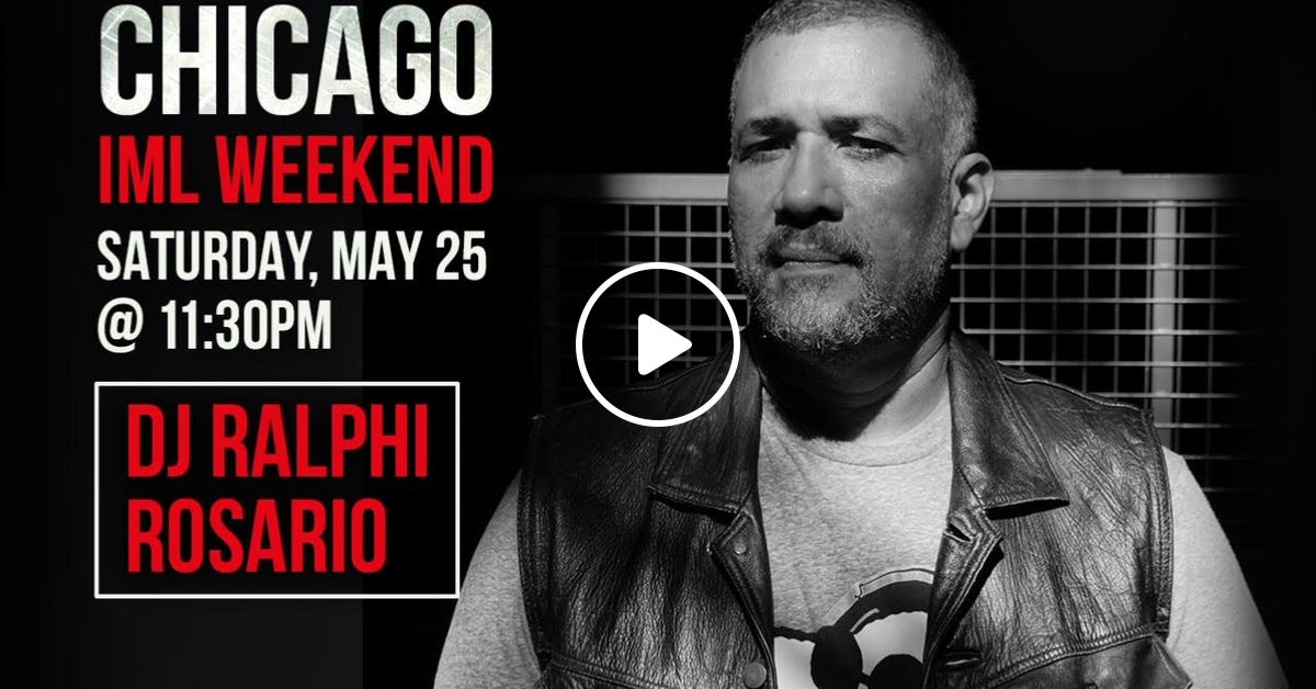 Furball Chicago IML Weekend 2019 // DJ Ralphi Rosario Preview Mix by