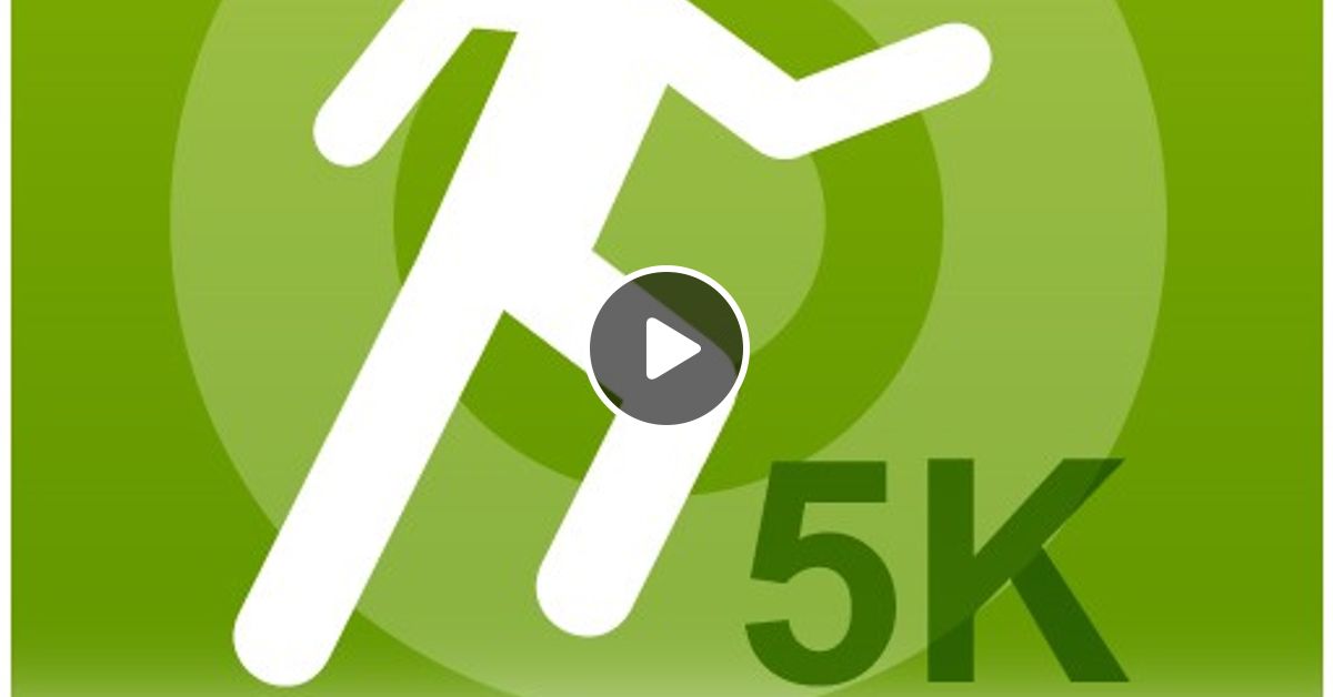 Couch To 5k Week 5 Run 3 By Nhs Couch To 5k Mixcloud