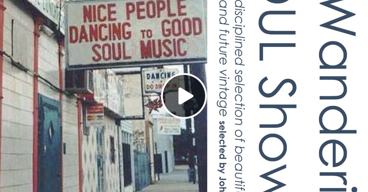 The Wandering Soul Show 1 With John Jb Mulligan By John Mulligan Mixcloud