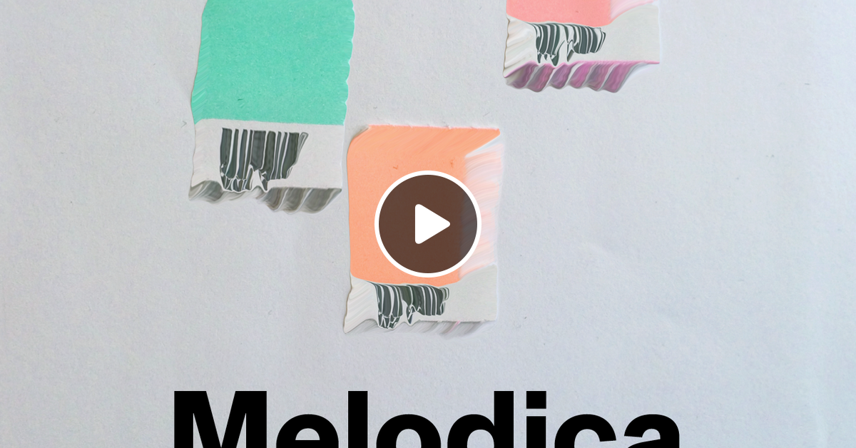 Melodica 10 July 2023 by Chris Coco Mixcloud