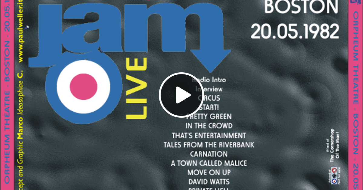 The Jam : live in Boston May 1982 by Afterglow | Mixcloud