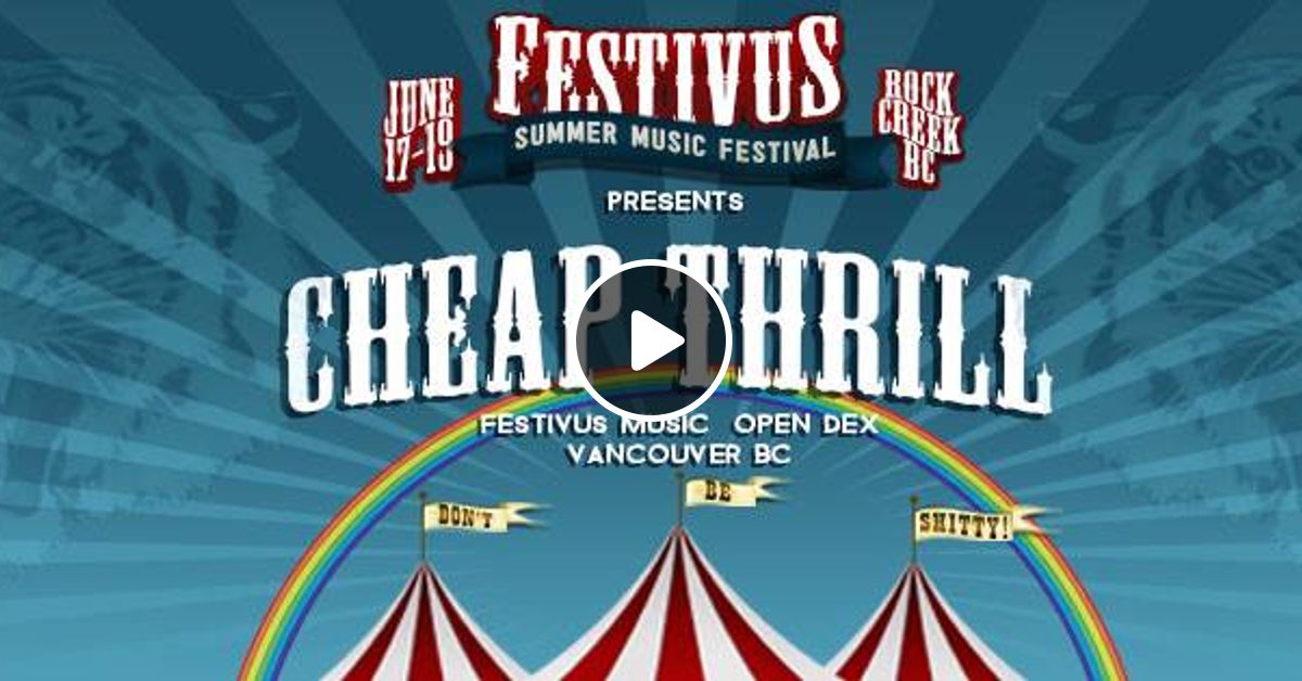 Cheap Thrill Festivus 12 2016 By Moshen Mixcloud