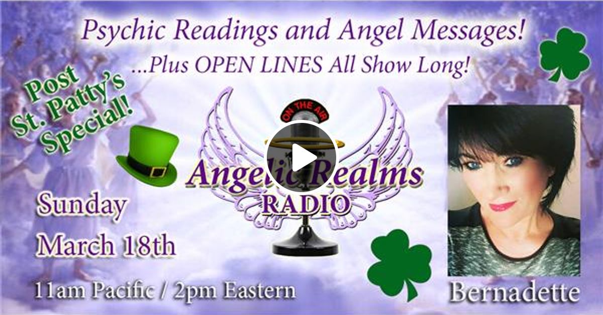 St Patrick S Open Lines Angel Messages Psychic Readings And