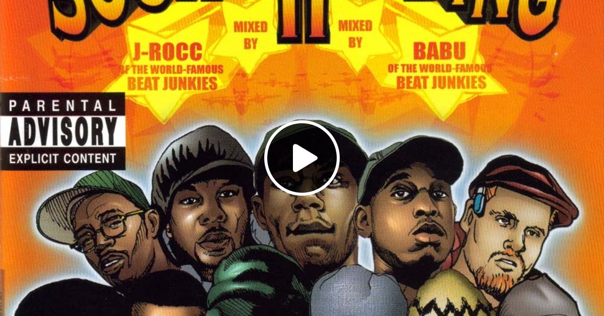 Rawkus Presents: Soundbombing vol 2, mixed by J-Rocc & Babu by  GuigoChocolate | Mixcloud