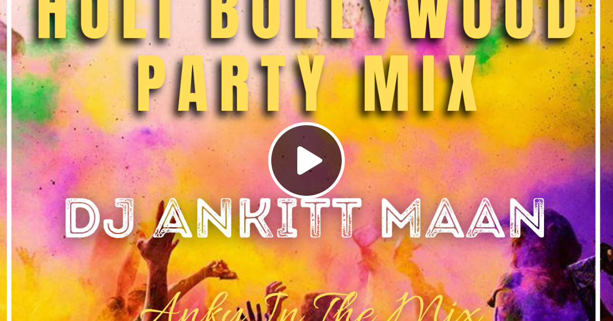 Best Holi Songs 2022 Holi Party Mix 2022 Bollywood Holi Songs 2022