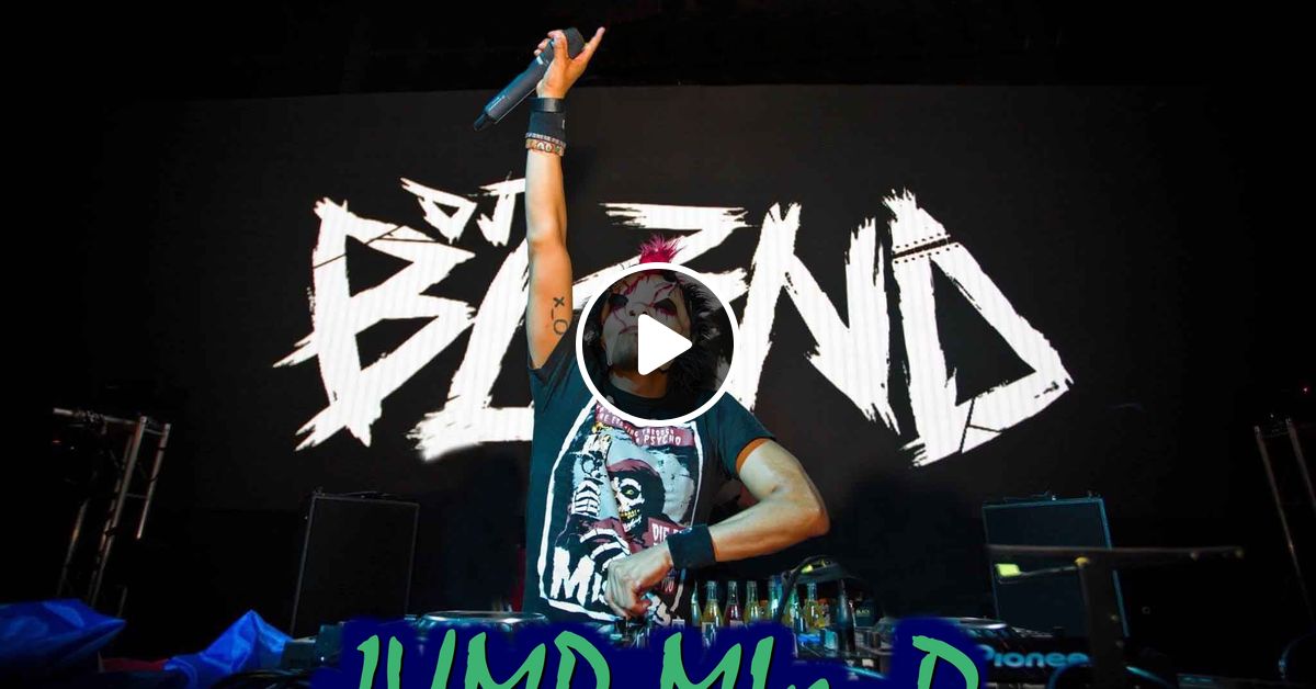 Jump Mix Dj Bl3nd D By Dj Bl3nd D Mixcloud Ranked top 100 in dj mag 2x. mixcloud