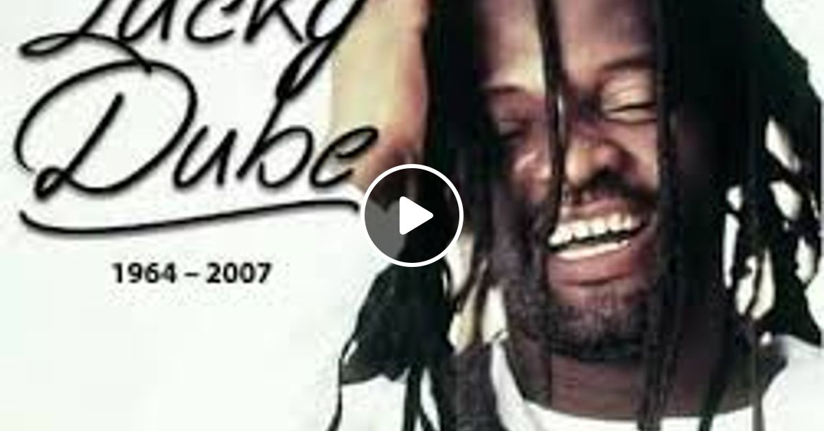 Lucky Dube Tribute Mix By DJ Dennis by ThaFunkHouse Mixcloud