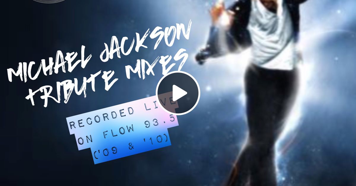 DJ STARTING FROM SCRATCH MICHAEL JACKSON TRIBUTE (RECORDED LIVE ON