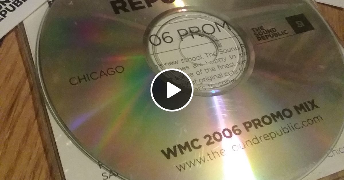 The Sound Republic - 2006 WMC Promo Mix by Frankie J | Mixcloud