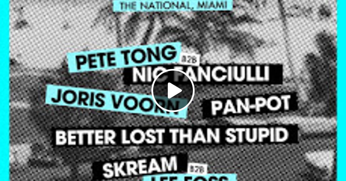Skream B2b Lee Foss All Gone Pete Tong The National Hotel