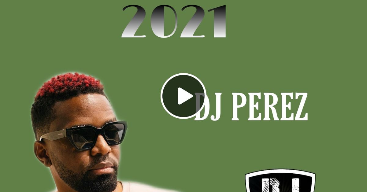 2021 DANCEHALL MIX VOL 4, Go Down Deh mix - DJ PEREZ by DJ_PEREZ_254