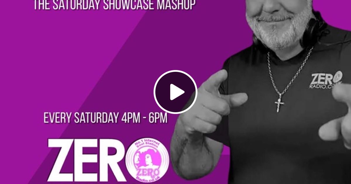 Kevin Ball's Saturday Showcase Mash Up 27082022 by Zero Radio Mixcloud